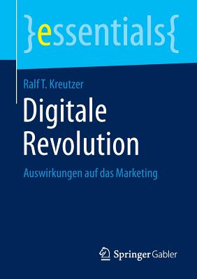 Digitale Revolution: Auswirkungen Auf Das Marketing