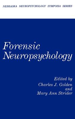Forensic Neuropsychology