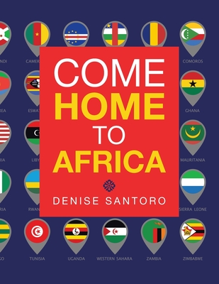 Come Home to Africa