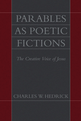 Parables as Poetic Fictions