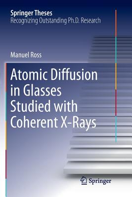 Atomic Diffusion in Glasses Studied with Coherent X-Rays