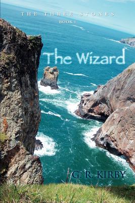 The Wizard: Book I: The Three Stones