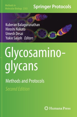 Glycosaminoglycans: Methods and Protocols