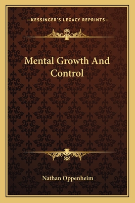 Mental Growth And Control