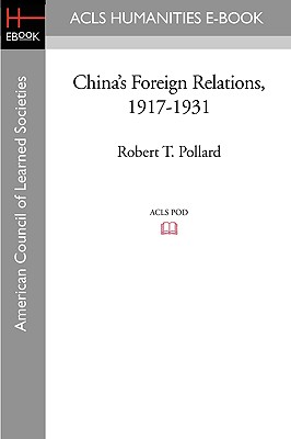 China's Foreign Relations, 1917-1931