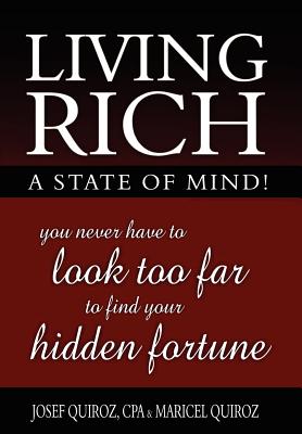 Living Rich: A State of Mind!