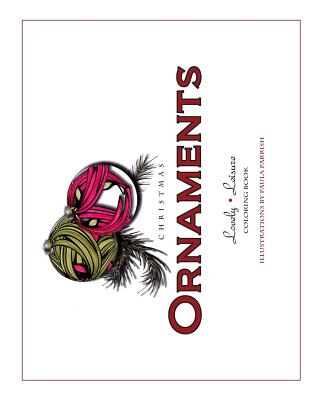 Christmas Ornaments: Lovely Leisure Coloring Book
