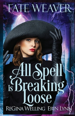 All Spell is Breaking Loose: A Cozy Fantasy Series
