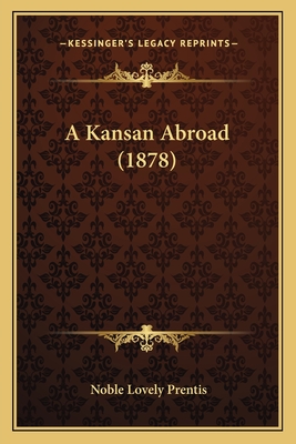 A Kansan Abroad (1878)