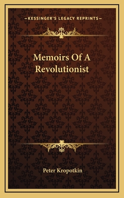 Memoirs Of A Revolutionist