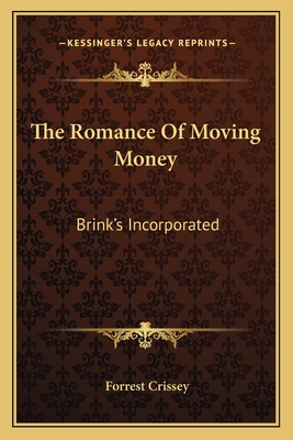 The Romance Of Moving Money: Brink's Incorporated