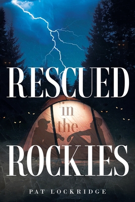 Rescued in the Rockies