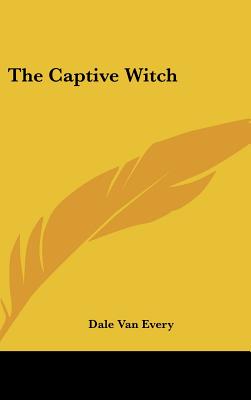 The Captive Witch