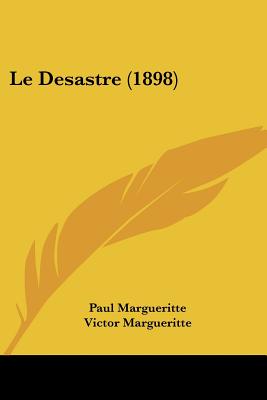 Le Desastre (1898)