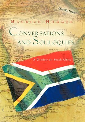 Conversations and Soliloquies: A Window on South Africa