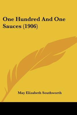 One Hundred And One Sauces (1906)