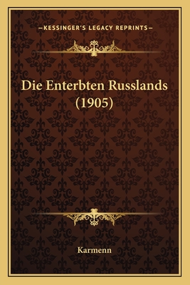 Die Enterbten Russlands (1905)