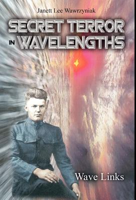 Secret Terror: In Wavelengths - Wave Links