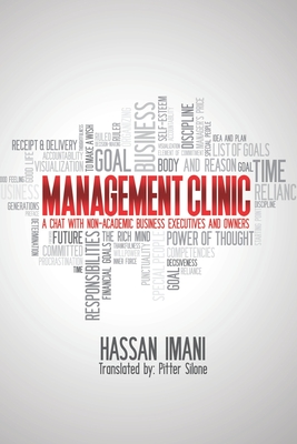 Management Clinic: A Chat with Non-Academic Business Executives and Owners