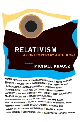 Relativism: A Contemporary Anthology