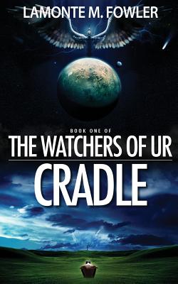 The Watchers of Ur: Cradle