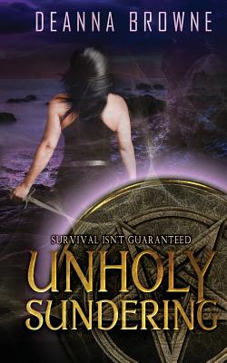 Unholy Sundering: Dark Rising Trilogy, Bk 2