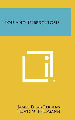 You And Tuberculosis