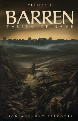 Barren: Taking of Name (Version F)