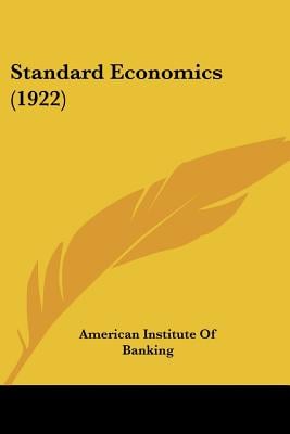 Standard Economics (1922)
