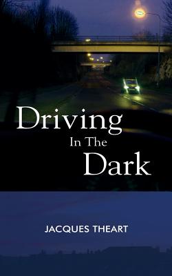 Driving in the Dark