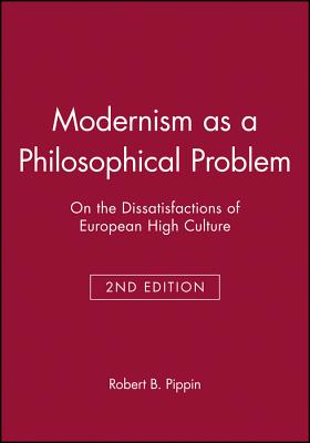 Modernism as a Philosophical Problem 2e