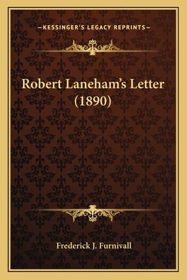 Robert Laneham's Letter (1890)