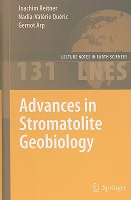 Advances in Stromatolite Geobiology