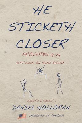 He Sticketh Closer: Proverbs 18:24