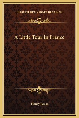 A Little Tour In France
