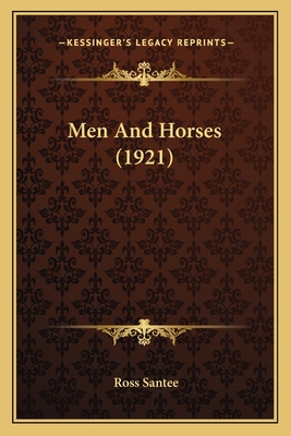 Men And Horses (1921)
