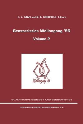 Geostatistics Wollongong' 96: Volume 2