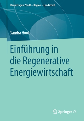 Einführung in Die Regenerative Energiewirtschaft