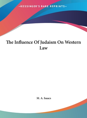 The Influence Of Judaism On Western Law