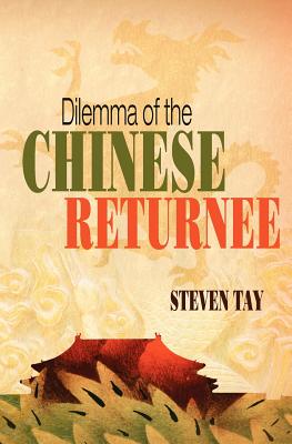 Dilemma of the Chinese Returnee