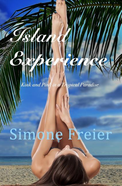 Island Experience: Kink and Pink in a Tropical Paradise