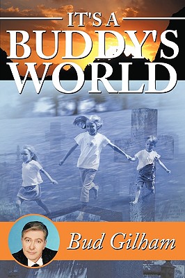 It's a Buddy's World