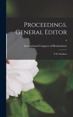 Proceedings. General Editor: N.M. Sissakian; 8