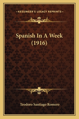 Spanish In A Week (1916)