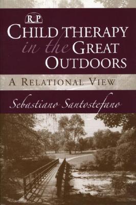 Child Therapy in the Great Outdoors: A Relational View