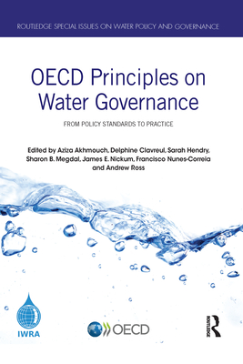 OECD Principles on Water Governance: From Policy Standards to Practice