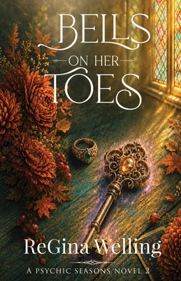 Bells On Her Toes: Romantic Cozy Fantasy and Mystery Series