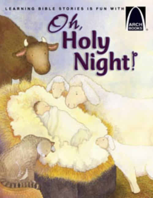 Oh, Holy Night! - Arch Books