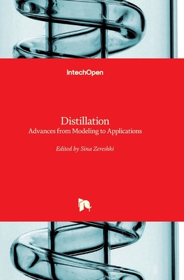 Distillation: Advances from Modeling to Applications