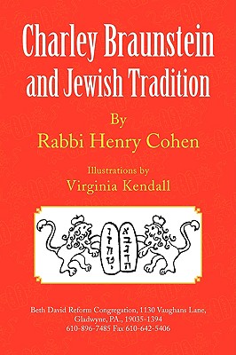 Charley Braunstein and Jewish Tradition